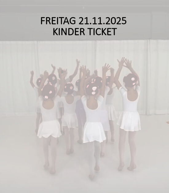 Freitag 21.11.25 - Kinder Ticket (bis 8 Jahre)